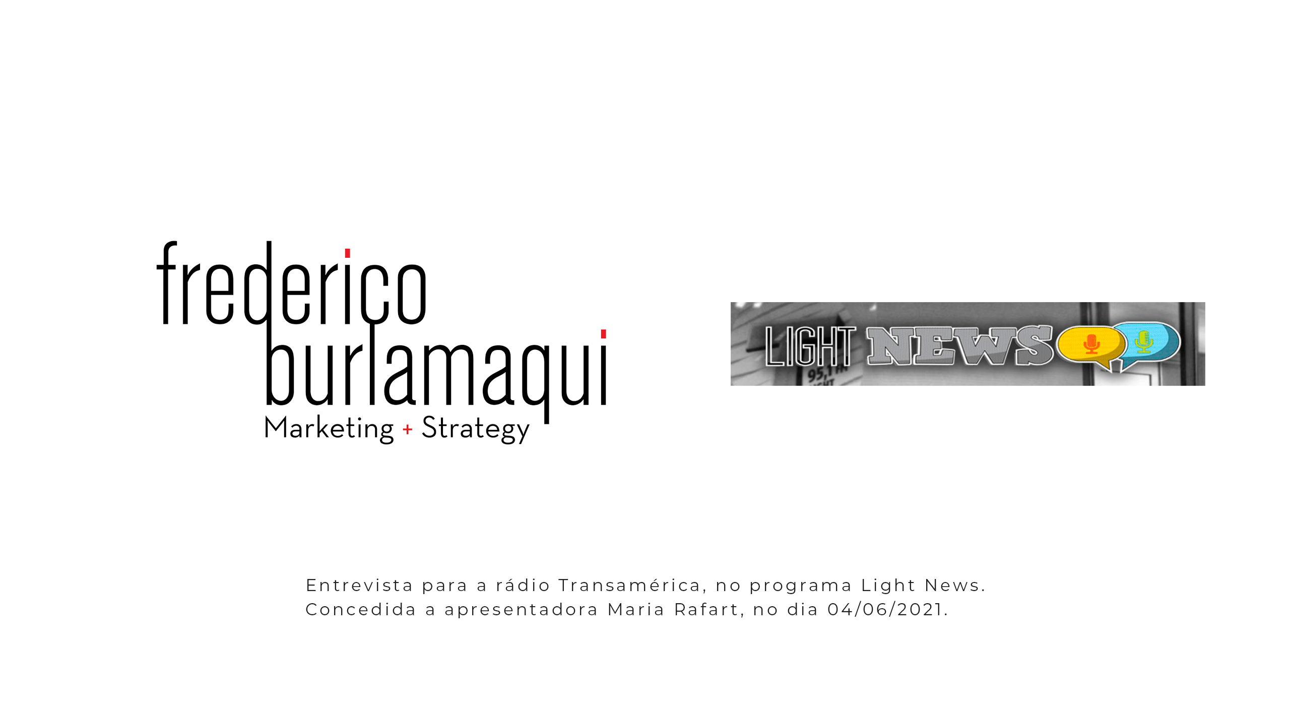 Rádio Transamérica entrevista Fred Burlamaqui